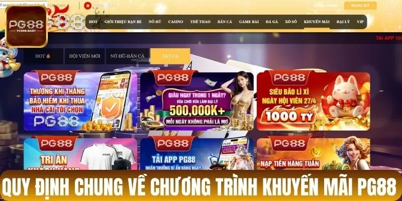 Quy định chung về chương trình khuyến mãi tại PG88